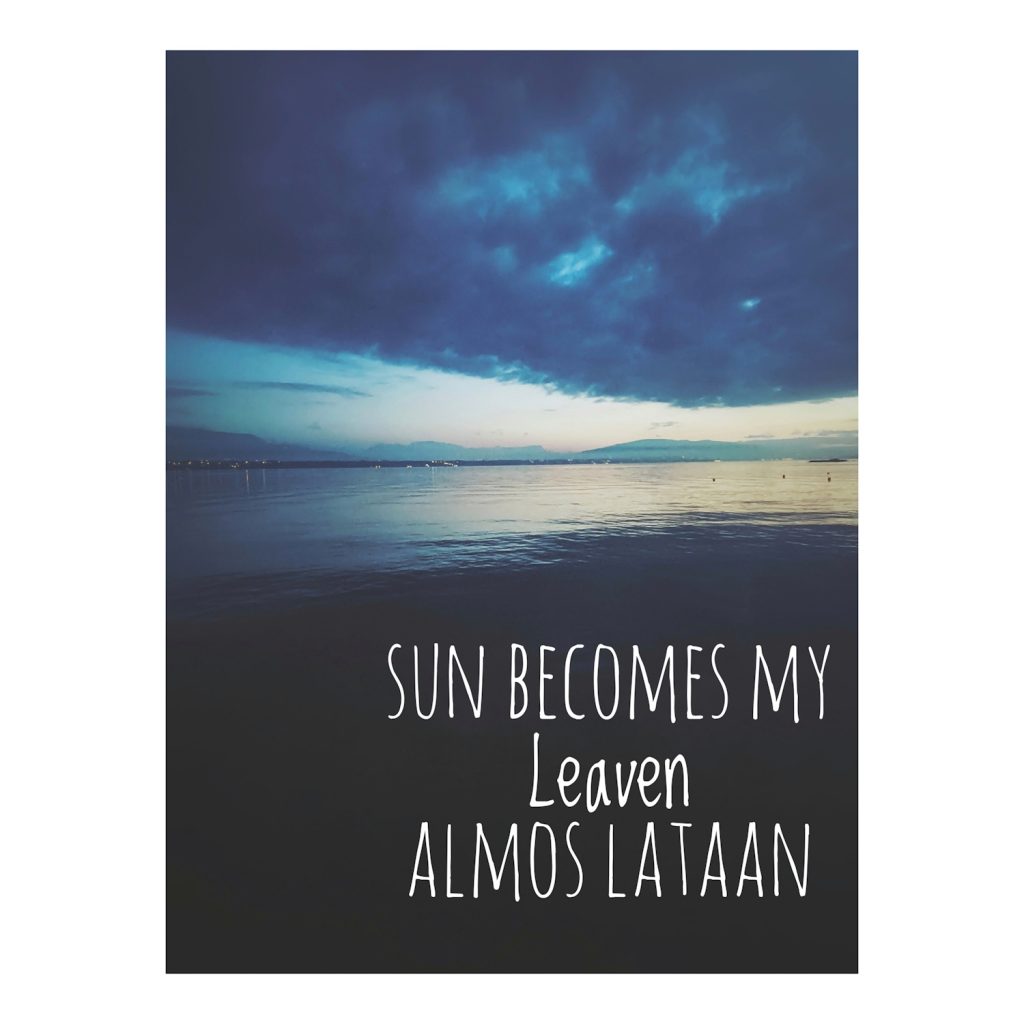 Sun Becomes My Leaven - By Almos Lataan - Music