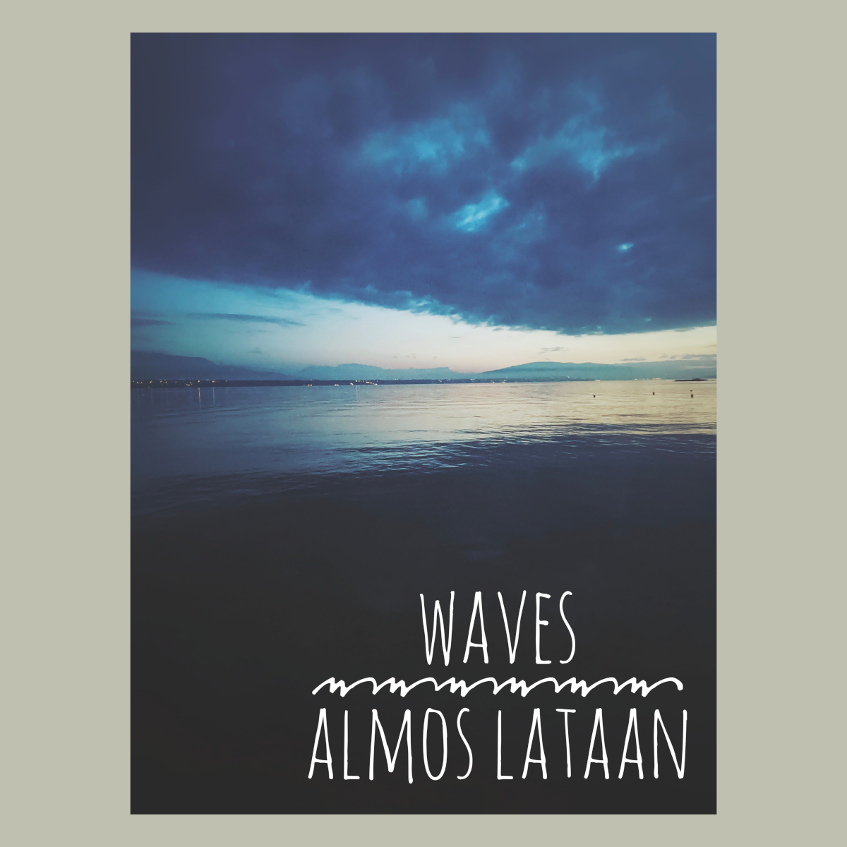 Waves – By Almos Lataan – Music Album