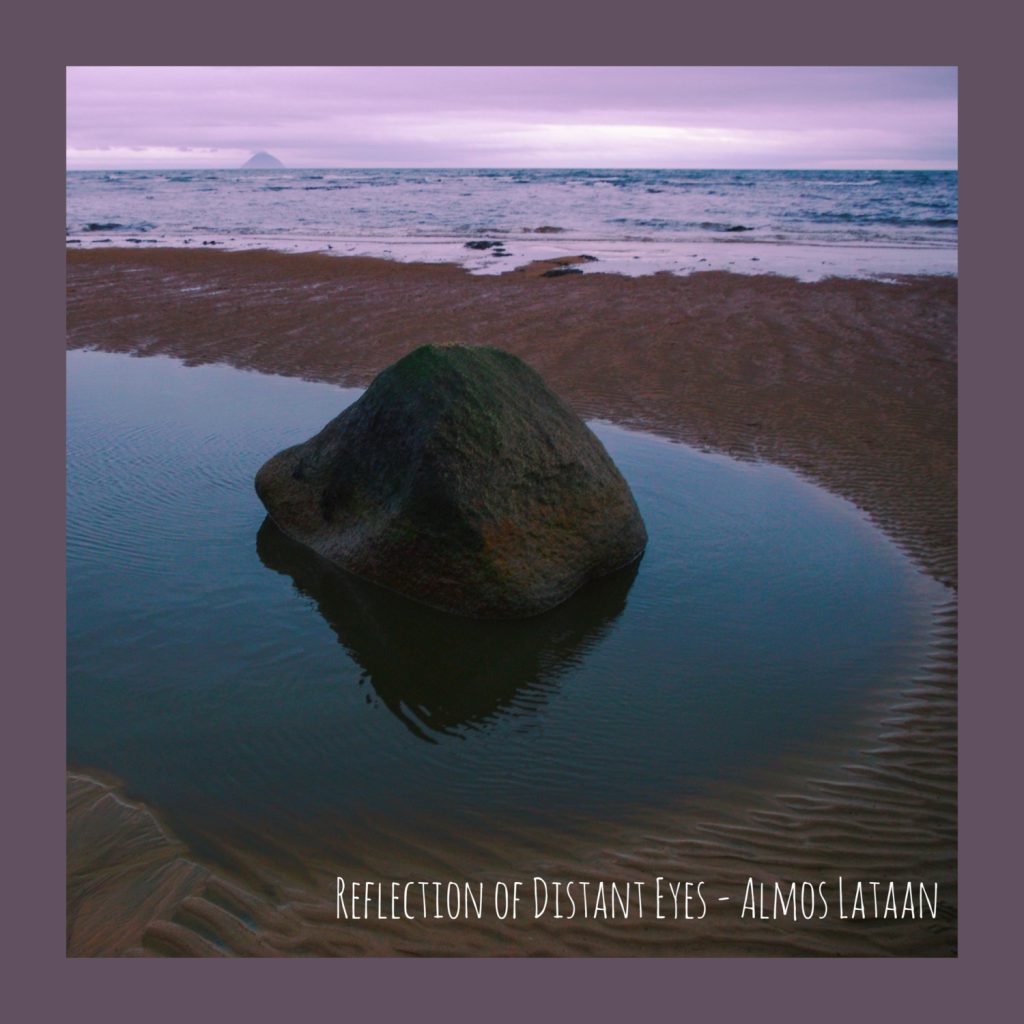Reflection Of Distant Eyes - By Almos Lataan - Music Song